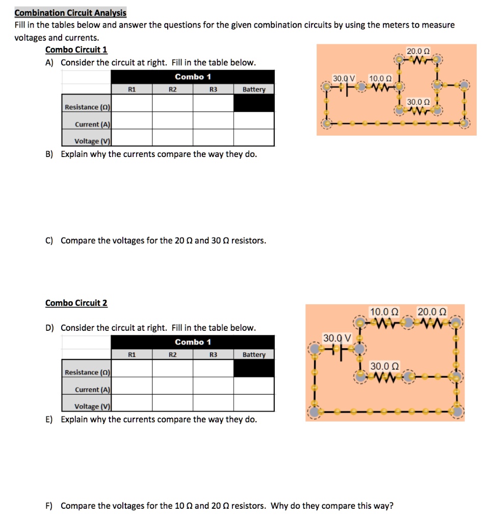 SOLVED Combination Circuit Analysis Fill in the tables below and