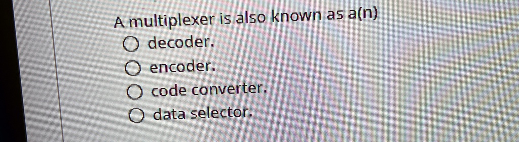 a multiplexer is also known as an decoder encoder code converter data ...