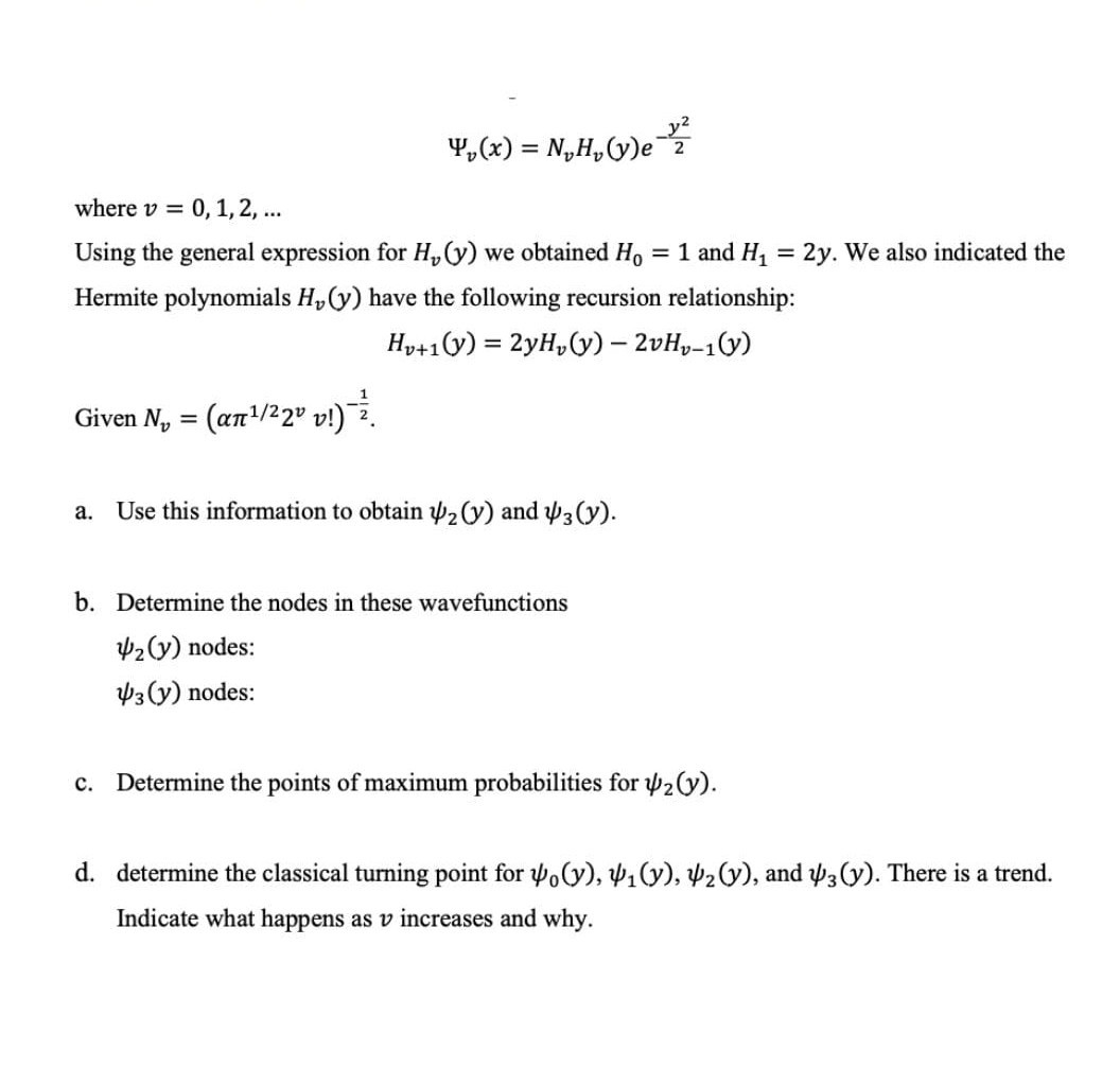 Solved Ψvxnv Hvy E Y22 Where V012 Using The General