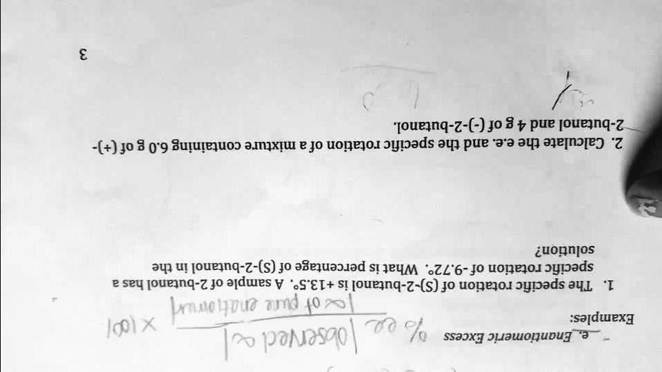 781s Specific Rotation E. Enantiomeric Excess Examples: % ee lobserved al Ta of...
