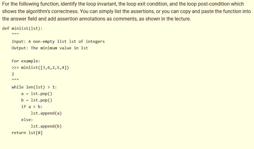Loop With Def Function SOLVED: For the following function, identify the loop invariant, the ...