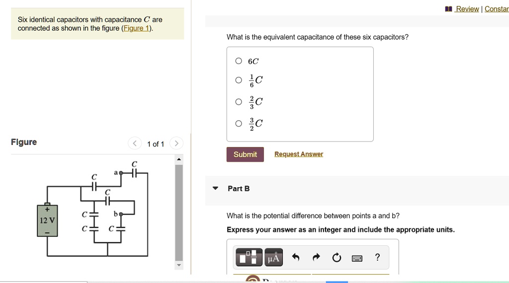 SOLVED: Review Constant Six Identical Capacitors With Capacitance C Are ...