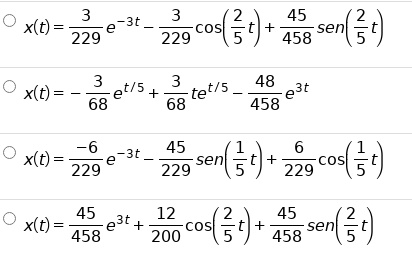 SOLVED: -3t 45 xlt) 229 e 229 cos(3') + 45 sen(3 4) 48 tet/s e3t 458 ...