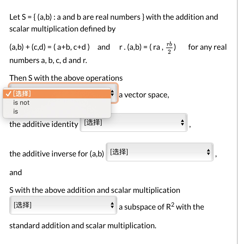 SOLVED: Let S = { (a,b) Aand B Are Real Numbers } With The Addition And ...