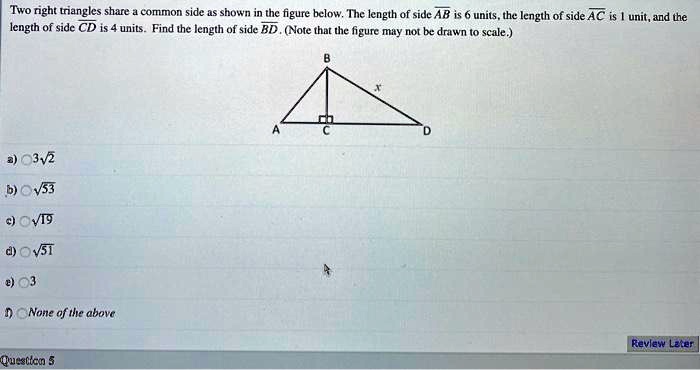 Two right triangles share a common side, as shown in the figure below ...