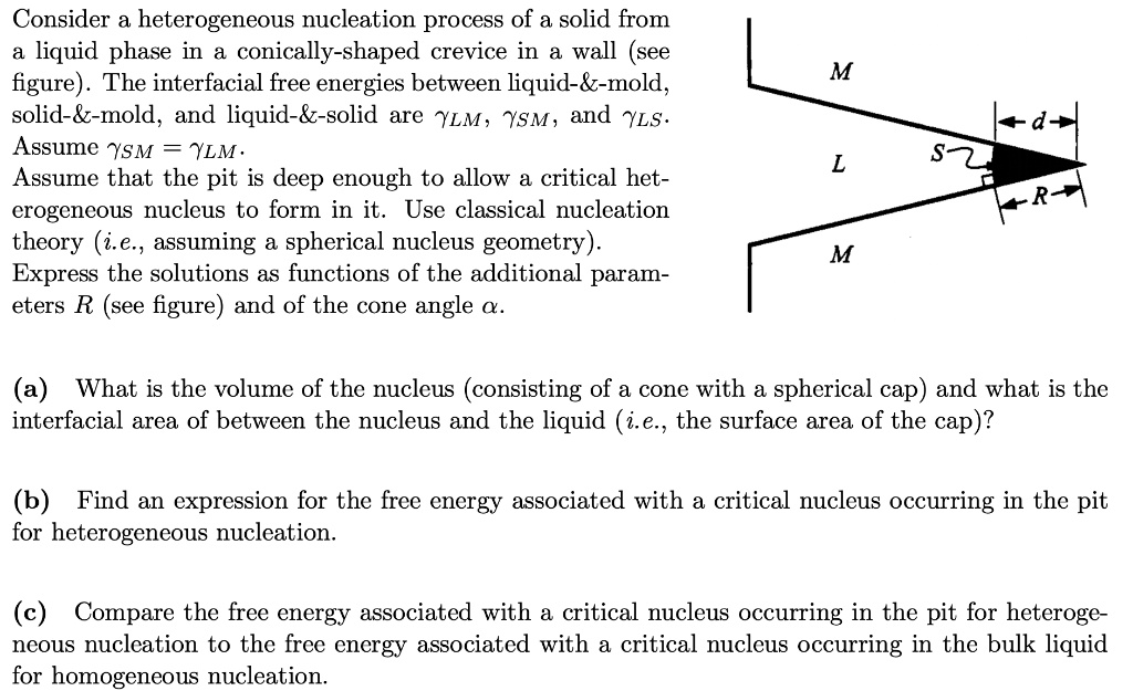 [GET ANSWER] Consider a heterogeneous nucleation process of a solid ...