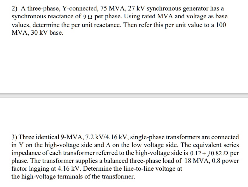 2 three phase y connected 75 mva 27 kv synchronous generator has a ...