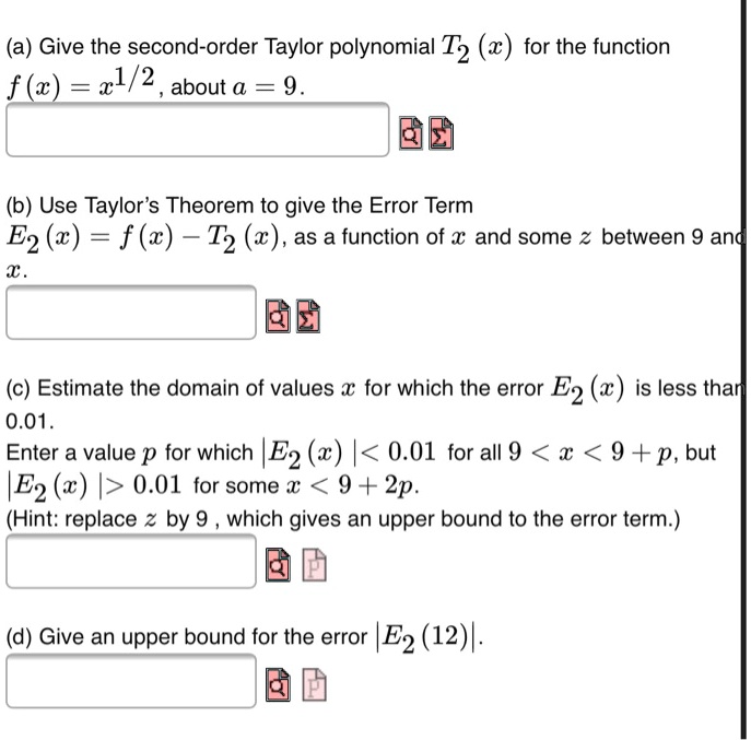 a give the second order taylor polynomial t2 a 2l2 about a 9 for the ...