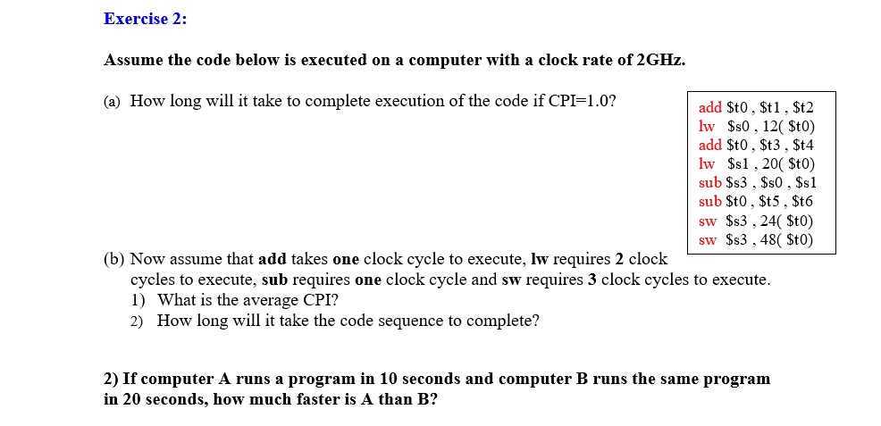 Execute Computer Code SOLVED: Exercise 2: Assume the code below is executed on a computer ...