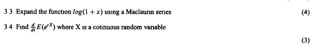 3 expand thc function log1 x using maclaunn series 3 4 find elex where x 1s cotinuous random vanable 99334