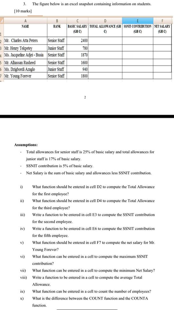 SOLVED The figure below is an Excel snapshot containing information on students. [10 marks] A