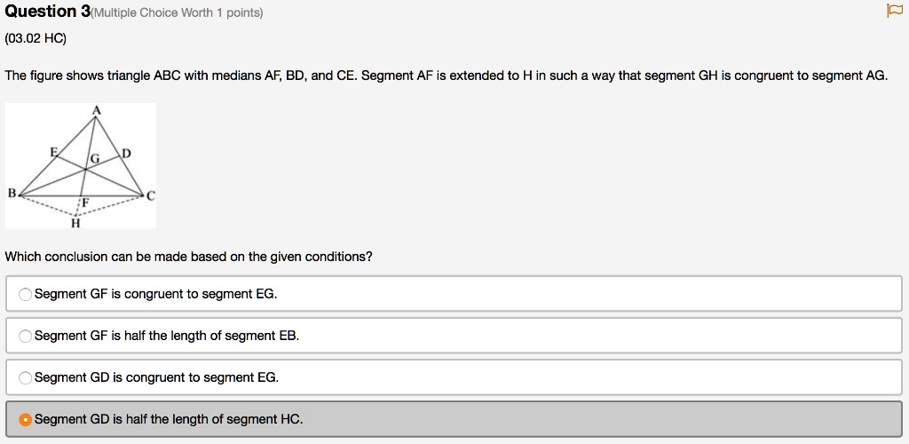 Question 3 Multiple Choice Worth points) (03.02 HC) The figure shows
