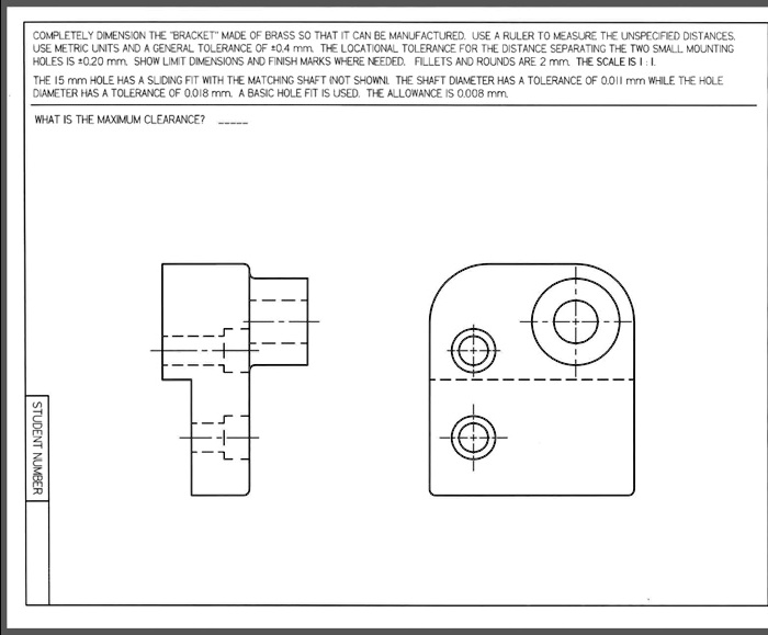 completely dmens c ihe eracketnade qf brass so that m can de manufactured use ruler to measlre th unsftcfed distances use metrc lnts and coneral toltrance of 204 mm te locatcn tolera ce for 74587