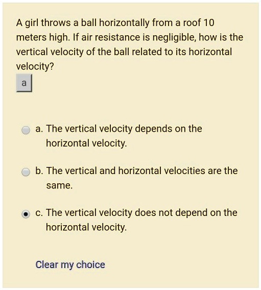 SOLVED A girl throws a ball horizontally from a roof 10 meters high