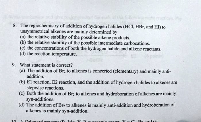 SOLVED: The regiochemistry of addition of hydrogen halides (HCI, HBr ...