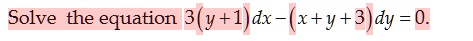solve the equation y dx xy3dy 0 91523