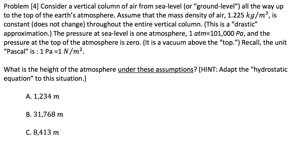 problem 4 consider a vertical column of air from sea level or ground ...