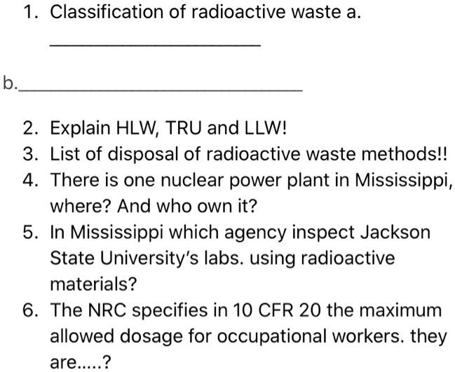 1 . Classification of radioactive waste ab2. Explain… SolvedLib