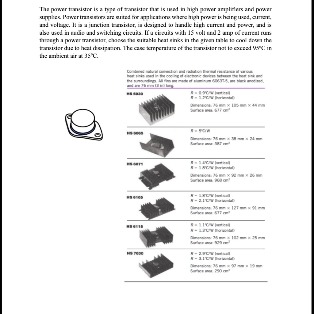 SOLVED The power transistor is a type of transistor that is used in