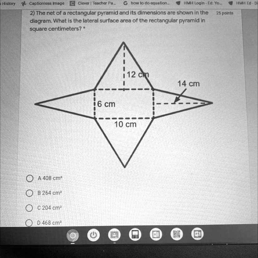 2) The net of a rectangular pyramid and its dimensions are...