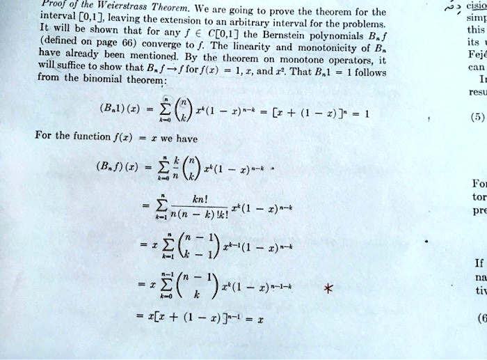 Solved Froof 0 The Wcierstrass Theorem We Are Going To Prove The Theorcm For The Iateria O 17 Leaving The Extension To 4narbitr4qy Ioecval For Cbceproblerns It Will Be Shown That For Any A C O 1 The