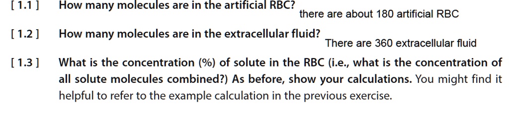 SOLVED: [1.1 ] How many molecules are in the artificial RBC? there are ...