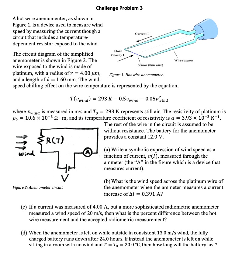 SOLVED Challenge Problem 3 A hot wire anemometer, as shown in Figure 1