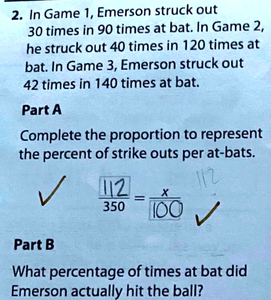 SOLVED: In Game 1, Emerson Struck Out 30 Times In 90 Times, 60% OFF