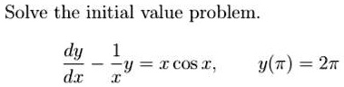 solve the initial value problem dy dx y ccos  yw 2t 80272
