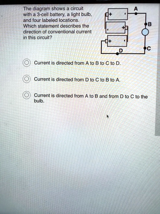 SOLVED The diagram shows a circuit with a 3cell battery; a light bulb