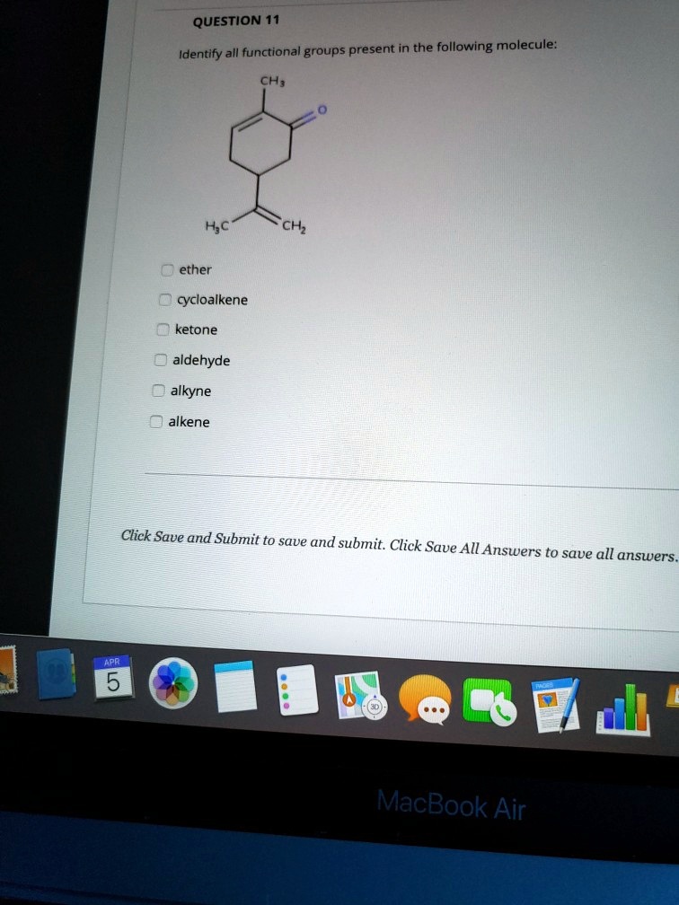 Solved Question 11 Identify All Functional Groups Present In The Following Molecule Cha Hc 3958