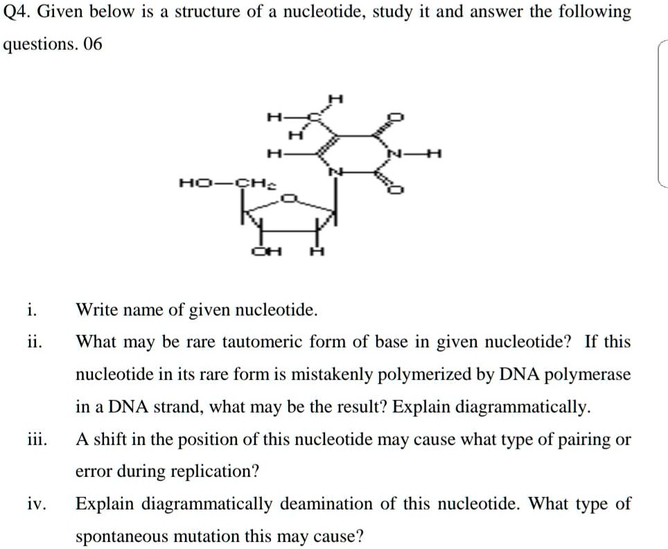 q4 given below is a structure of nucleotide study it and answer the ...