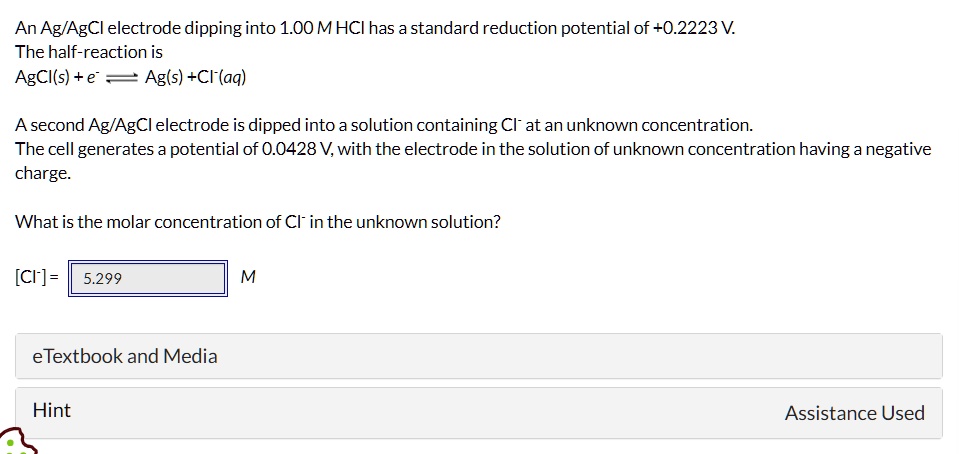 SOLVED: Texts: An Ag/AgCl electrode dipping into 1.00 M HCl has a ...