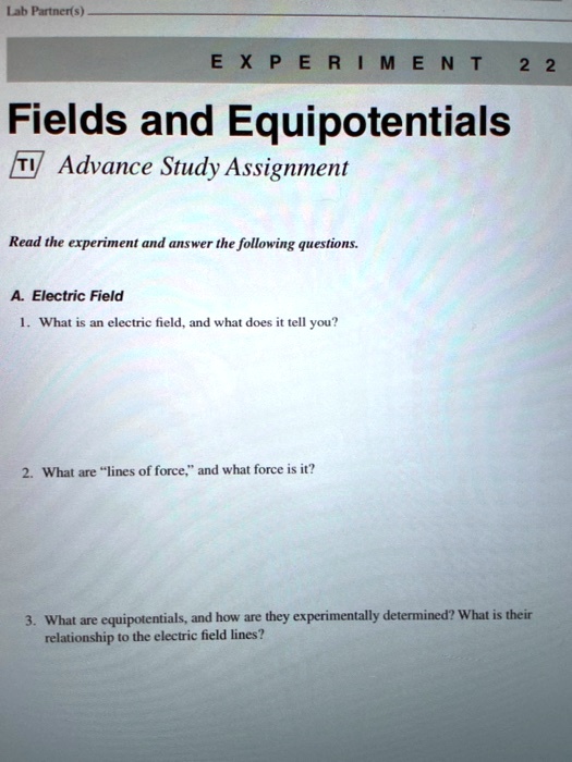 solved-lab-pantnens-e-x-p-e-r-m-e-n-t-2-2-fields-and-equipotentials