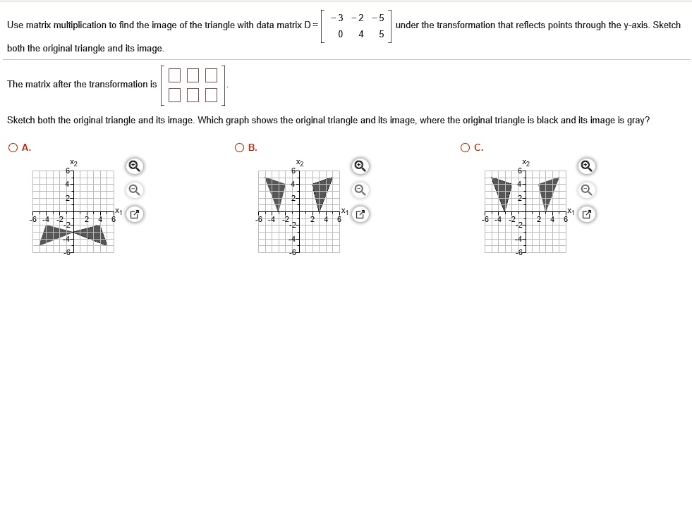 VIDEO solution: Use matrix multiplication to find the image of the ...