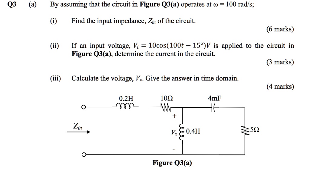 SOLVED: By assuming that the circuit in Figure Q3(a) operates at Ï ...