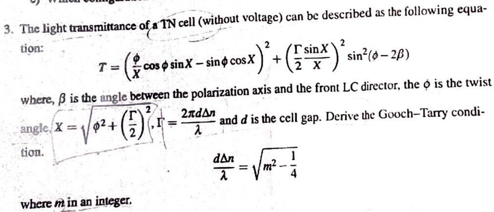 SOLVED: 3. The light transmittance of a TN cell (without voltage) can ...