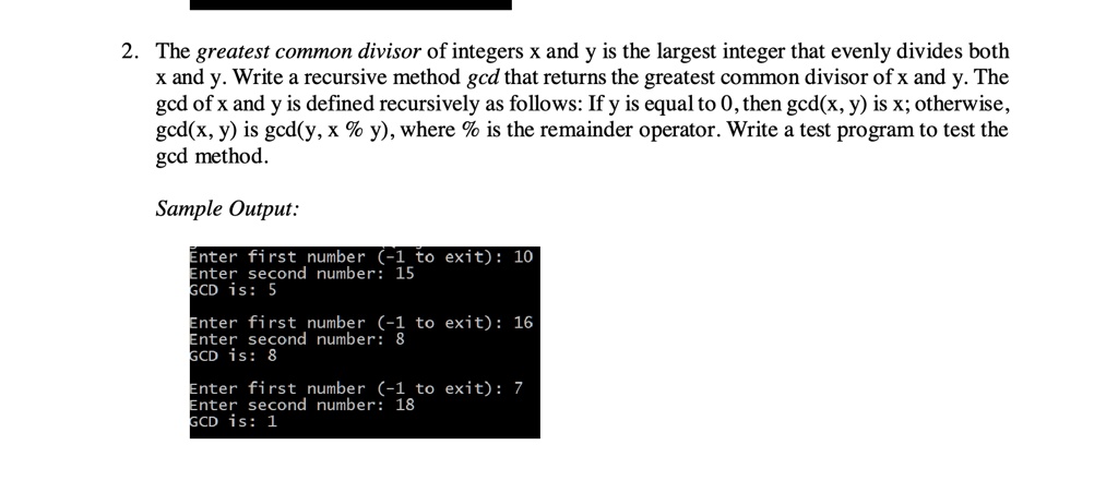 SOLVED: 2. The greatest common divisor of integers x and y is the ...