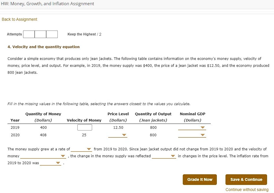 solved inflation willselect one:a. decrease... SOLVED: Please help solve! HW:Money,Growth,and Inflation Assignment ...