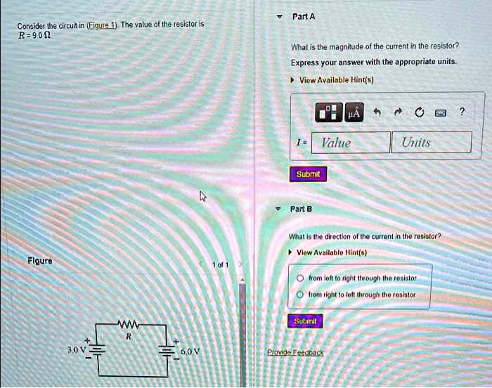 SOLVED: Consider the circuit in Figure 1. The value of the resistor is ...