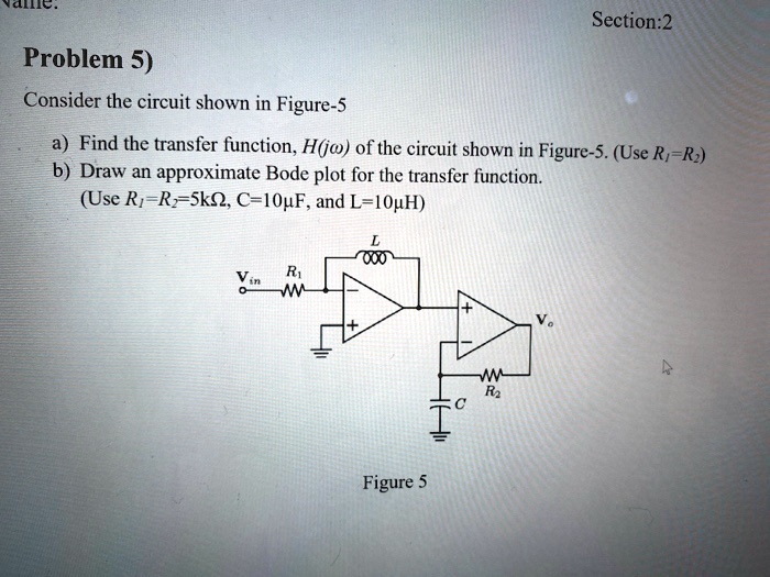 Transfer Function Example Circuit section2 problem5 consider the circuit shown in figure 5 afind the ...