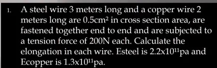1. A steel wire 3 meters long and a copper wire 2 meters long are 0 ...