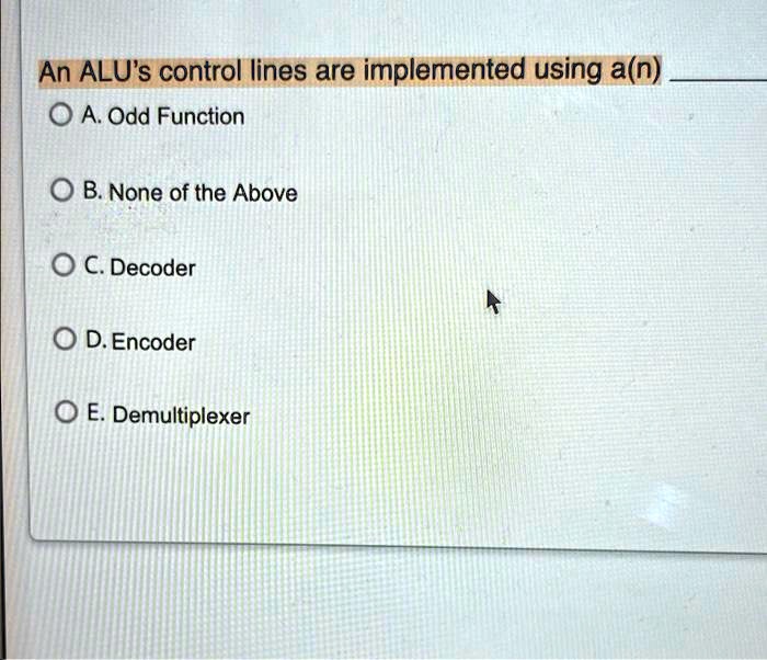 VIDEO solution: will leave a like An ALU's control lines are ...