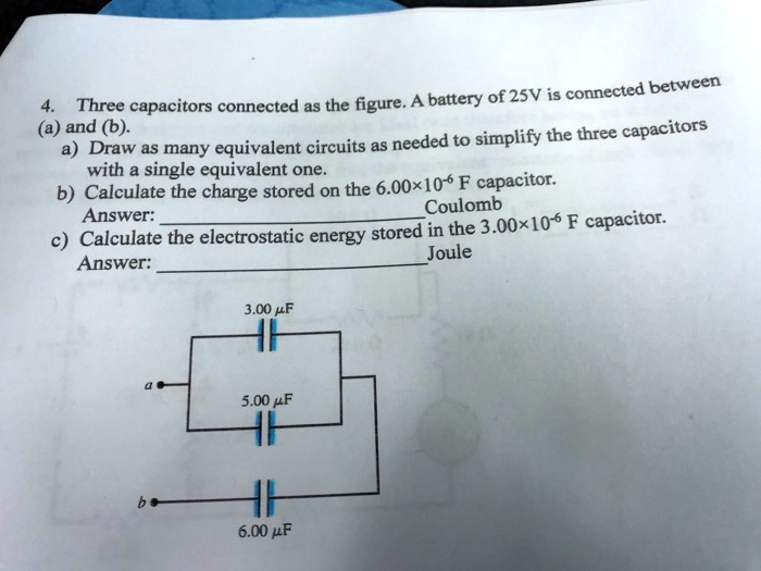 SOLVED A battery of 2SV is connected between three capacitors as shown