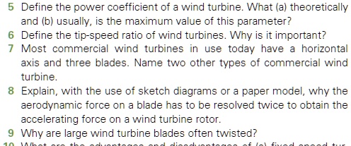 5 Define the power coefficient of a wind turbine. What (a)...