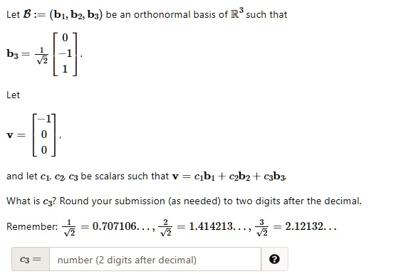 Solved Let B B1 B2 B3 Be An Orthonormal Basis Of RÂ³ Such That