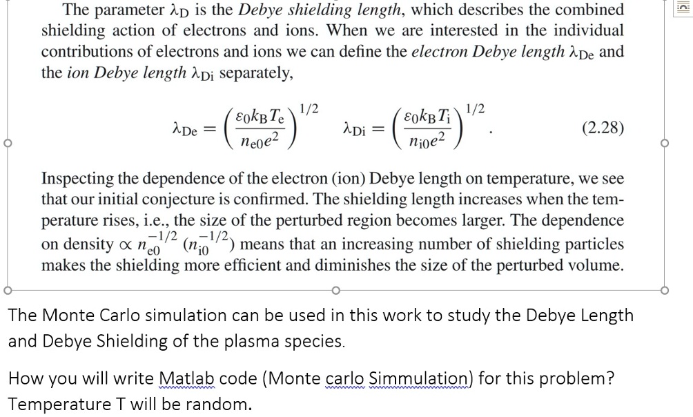 SOLVED: The parameter Ap is the Debye shielding length, which describes ...