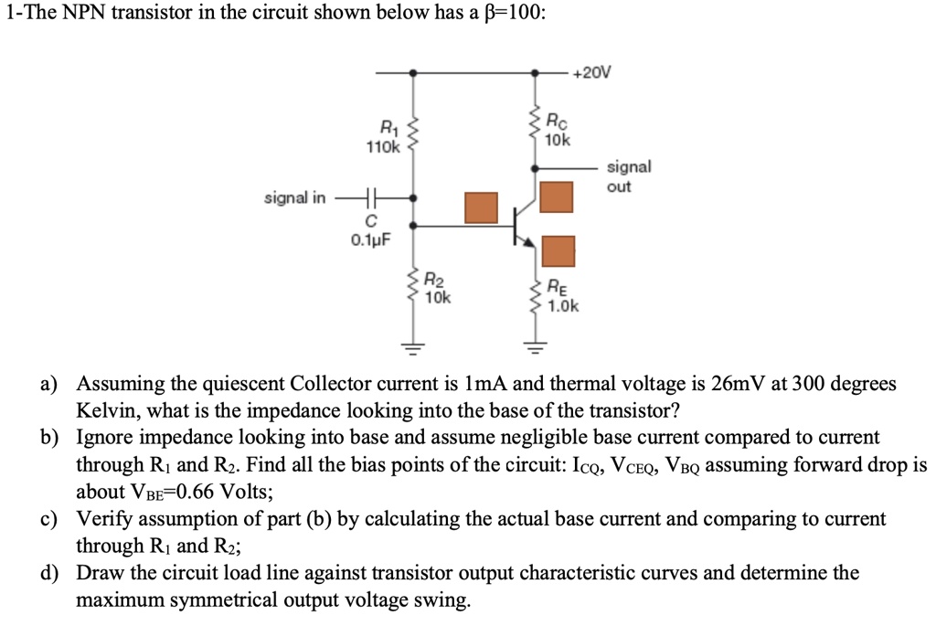 1-The NPN transistor in the circuit shown below has a… - SolvedLib