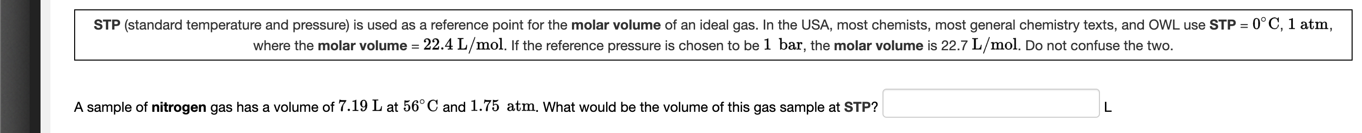 SOLVED: STP (standard temperature and pressure) is used as a reference ...