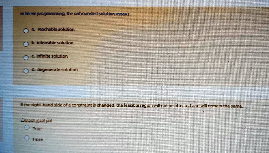 SOLVED: In linear programming, the unbounded solution means: a ...